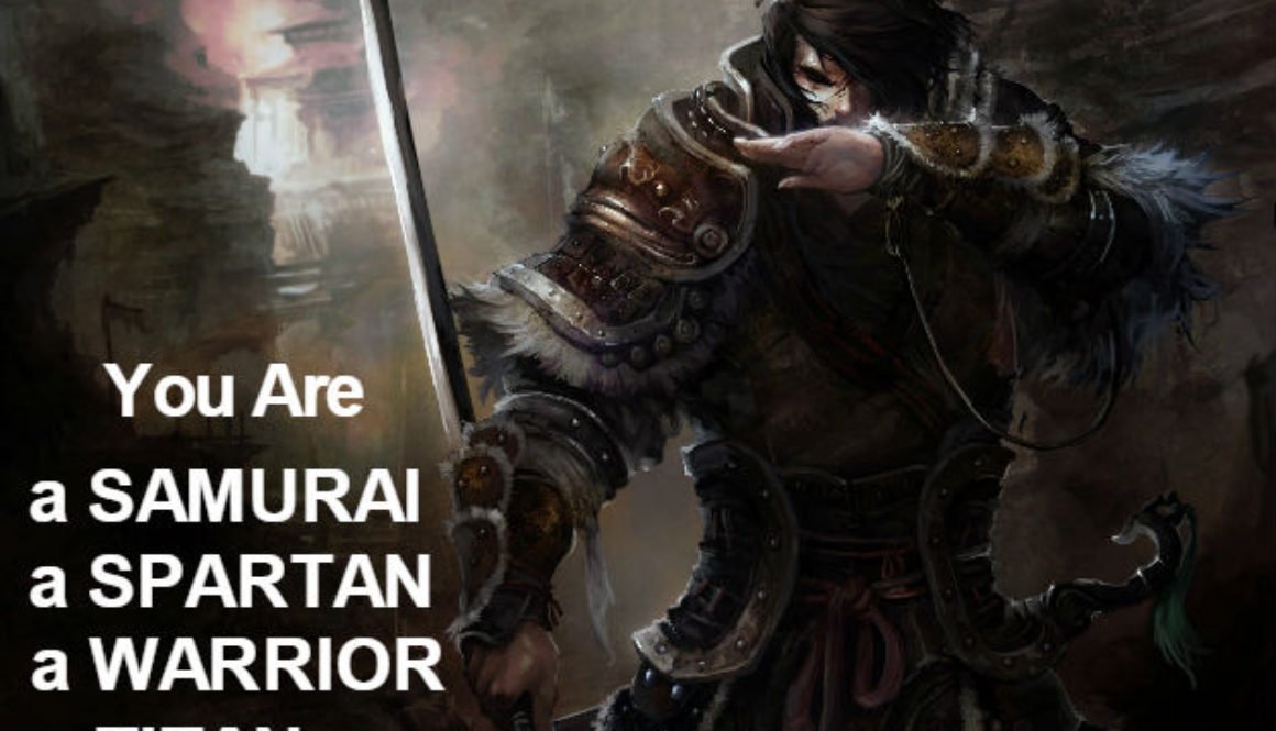 You Are a Samurai QUOTATION