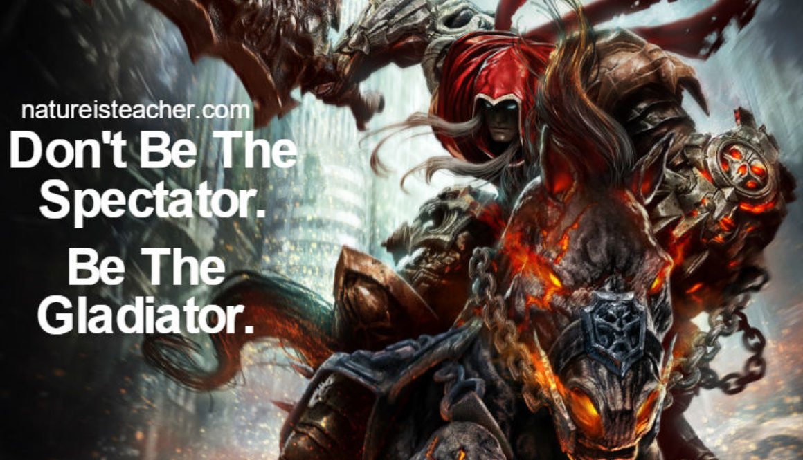 Be The Gladiator QUOTATION